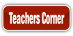 Teachers Corner.
