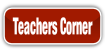 Teachers Corner.