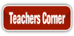 Teachers Corner.